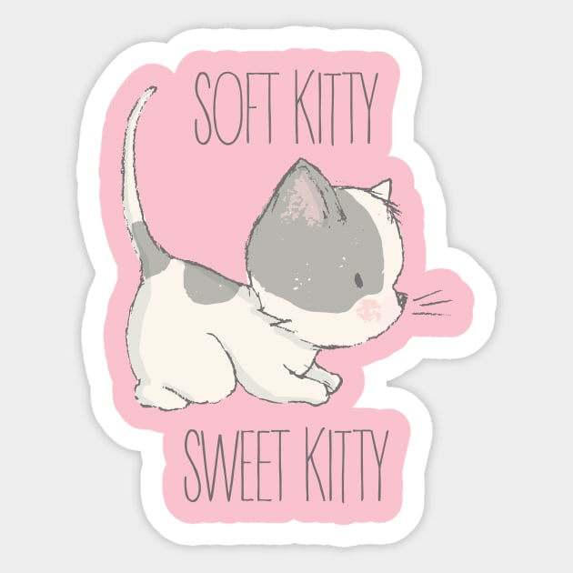 Soft Kitty, Sweet Kitty Sticker by DanielLiamGill